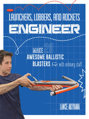 cover image of Launchers, Lobbers, and Rockets Engineer